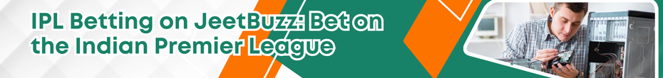 IPL Betting on JeetBuzz: Bet on the Indian Premier League